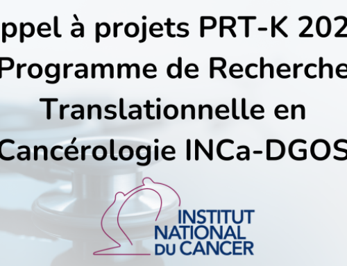Appel à projets PRT-K 2024 Programme de Recherche Translationnelle en Cancérologie INCa-DGOS